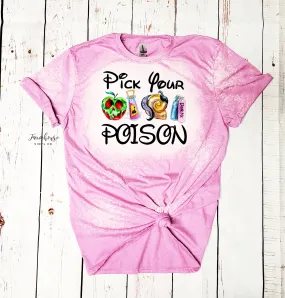 Pick Your Poison Villain Shirt