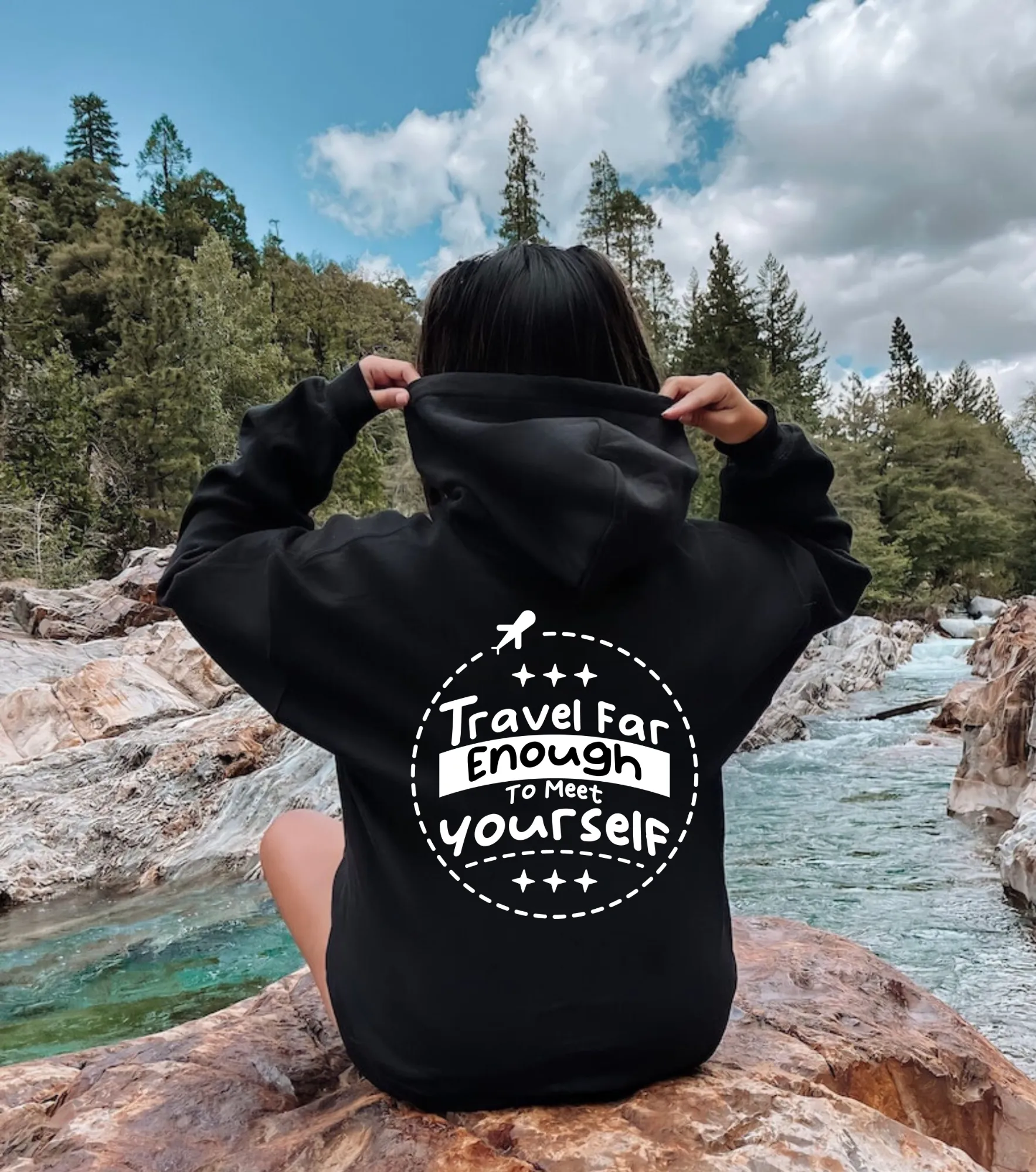 Travel Far Enough To Meet Yourself |  Hoodie for Women